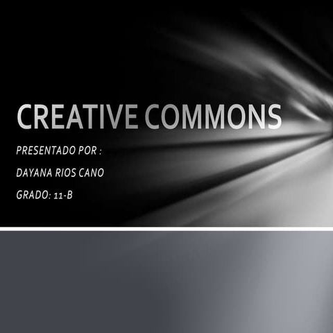 Creative commons dayana rios