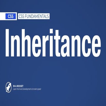 14- Learn CSS Fundamentals / Inheritance