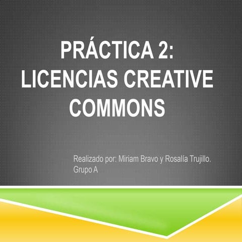 Práctica 2 licencias creative commons temática infancia