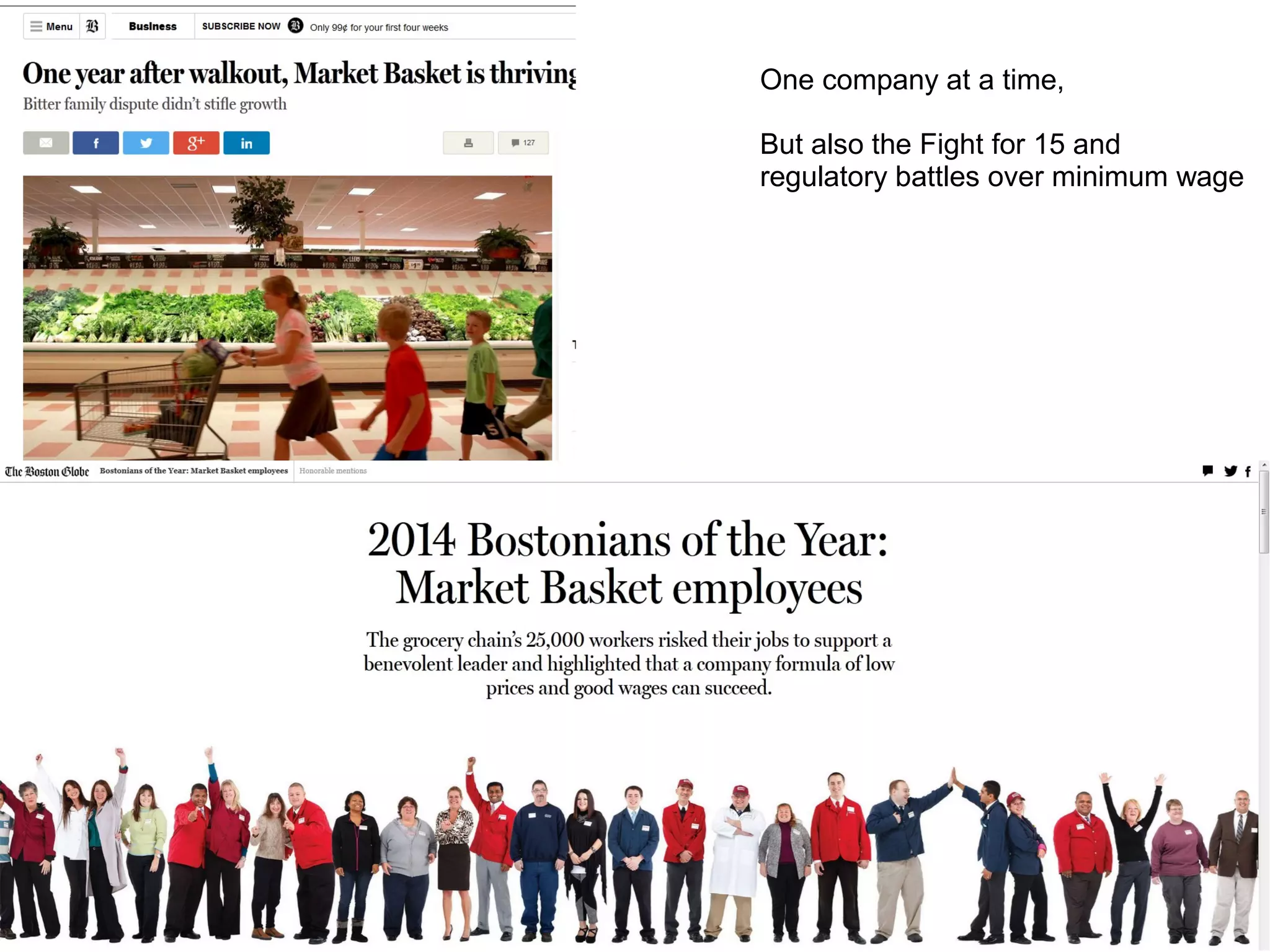 One company at a time,
But also the Fight for 15 and
regulatory battles over minimum wage
 