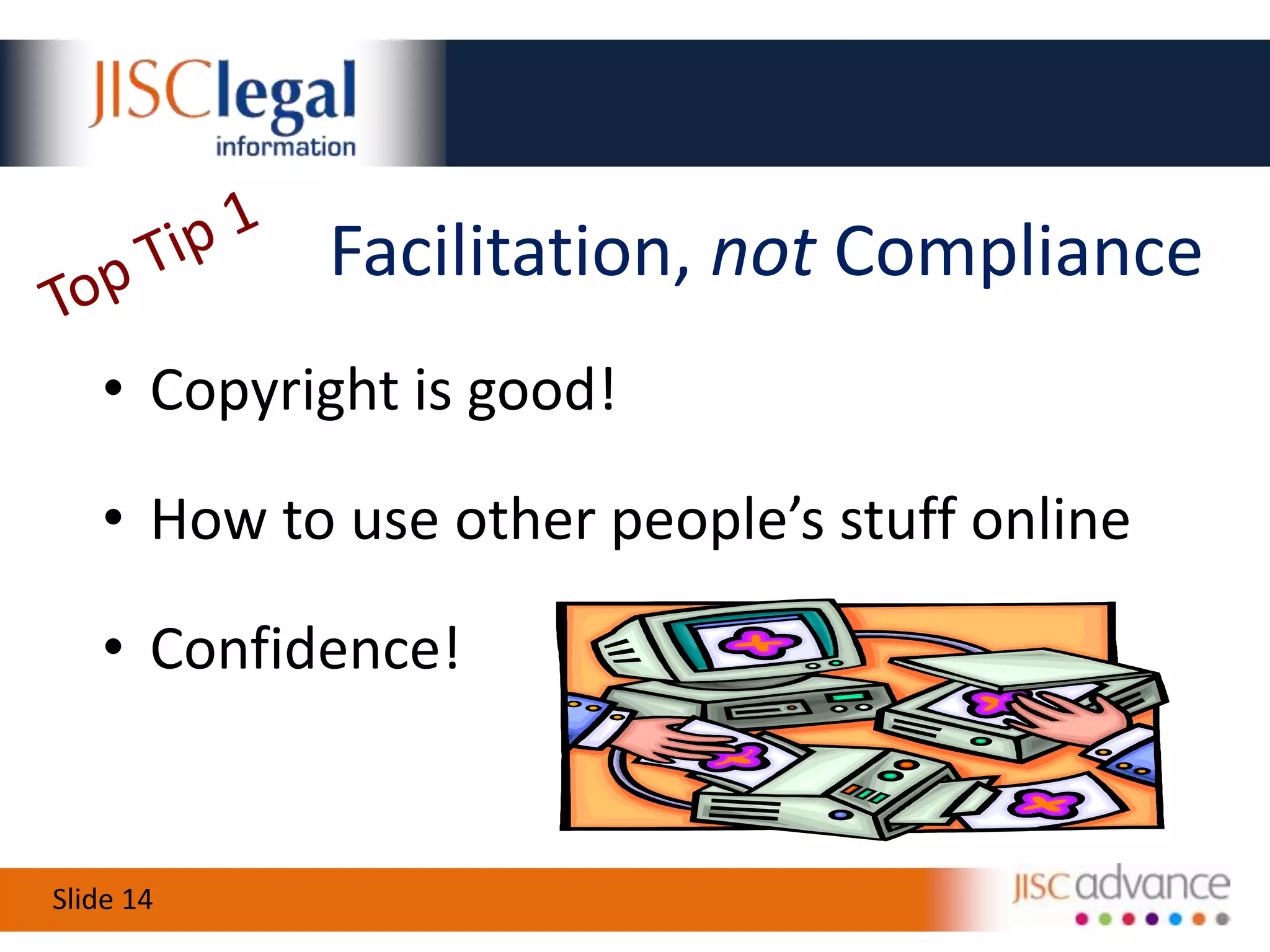 I Want THAT ContentCheck it is in copyrightConsider whether an exception appliesConsider the use of a blanket licenceObtain permission directlyDo not ignore copyright