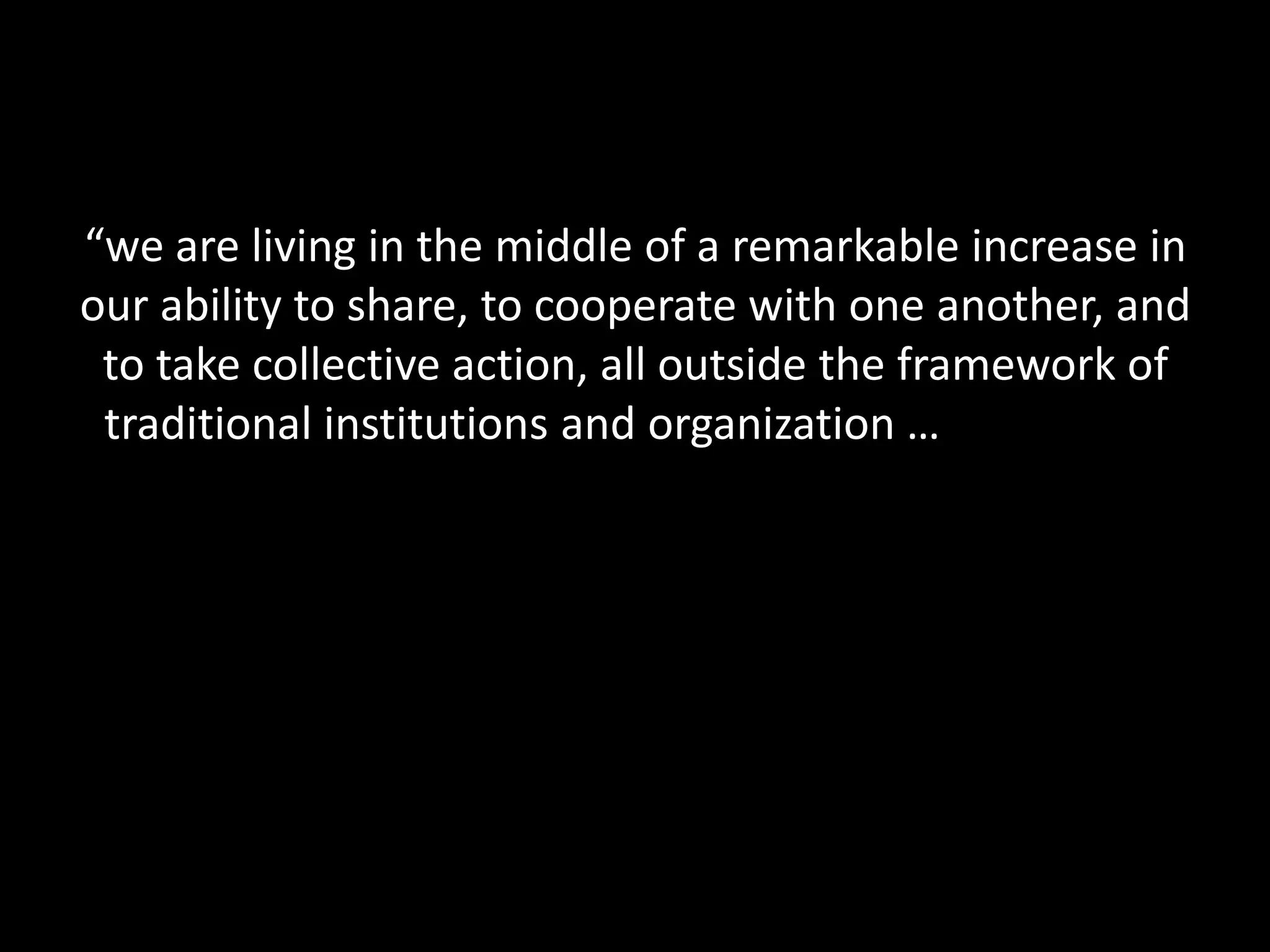 12 ingredients of a commons
11. Network effects
               OpenStreetMap




             http://www.openstreetmap.org/
 