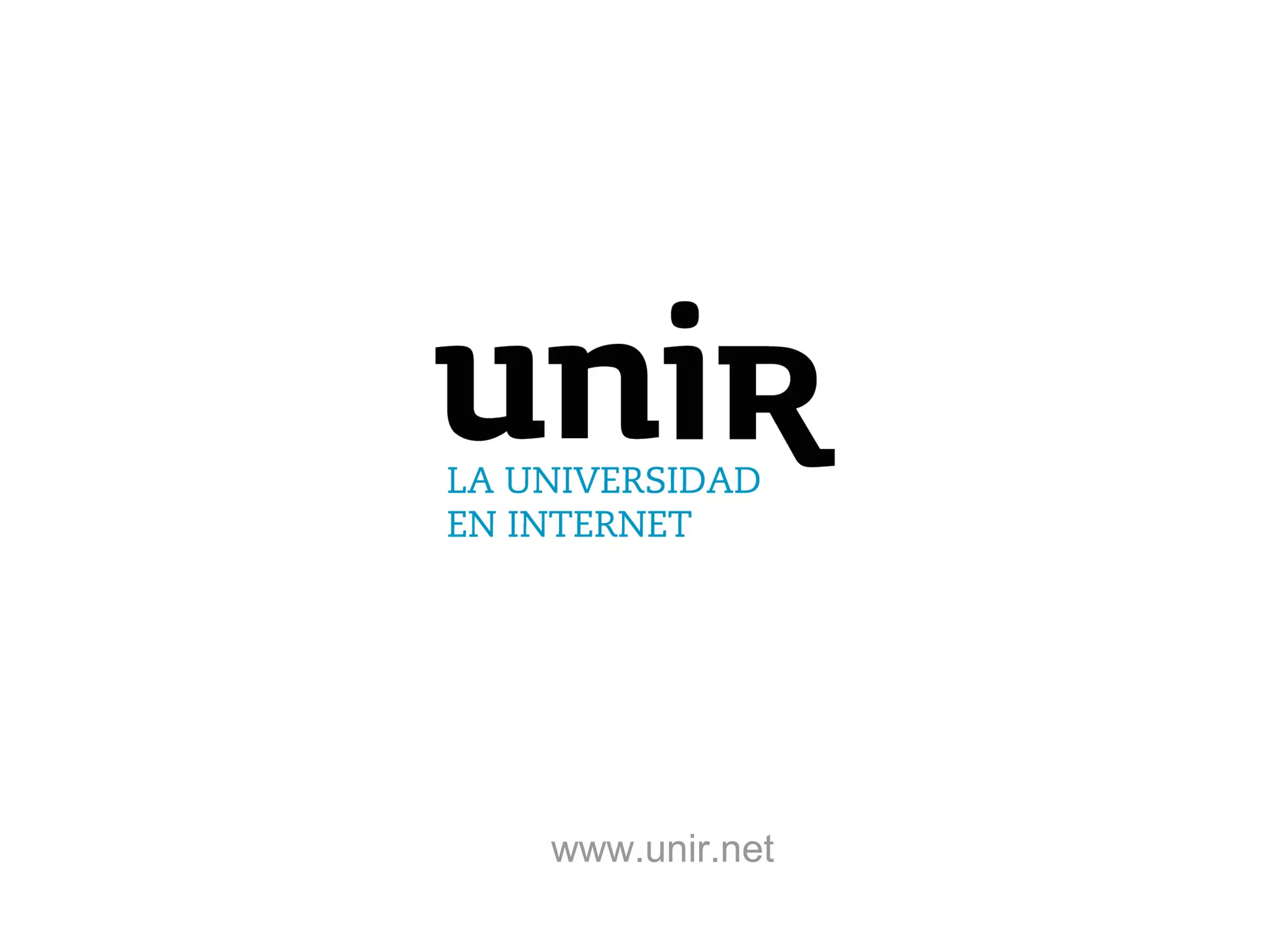 www.unir.net
 