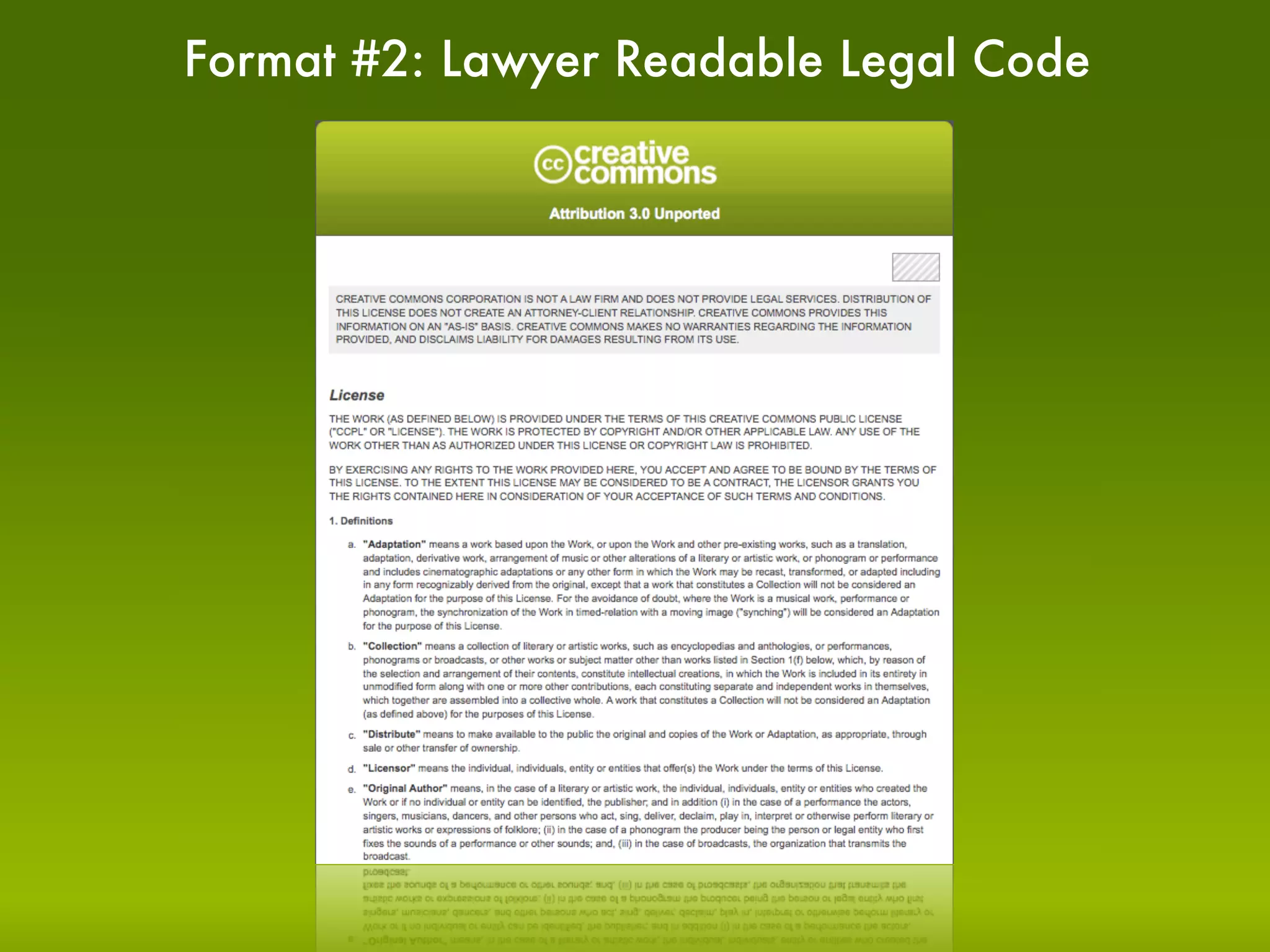 Format #2: Lawyer Readable Legal Code
 