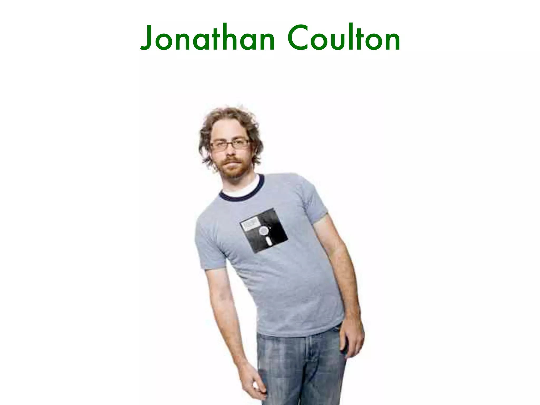 Jonathan Coulton
 