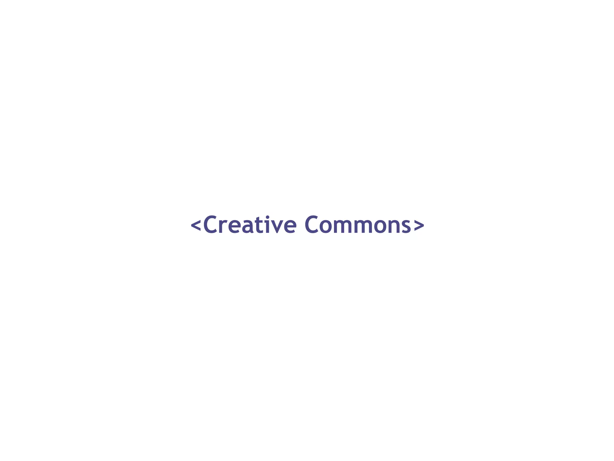 <Creative Commons>
 