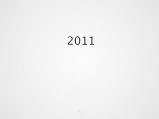 2011
 