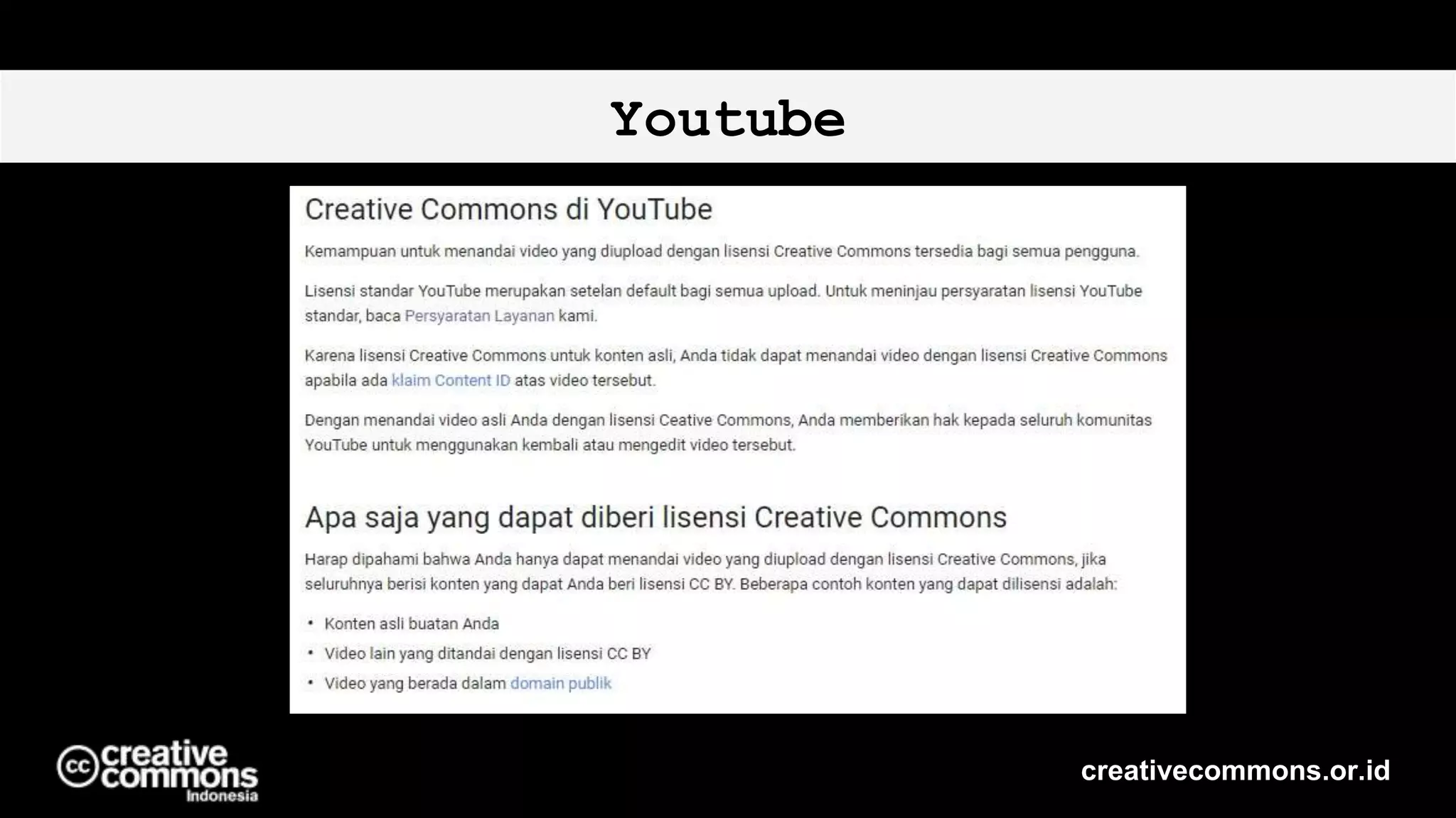 Youtube
creativecommons.or.id
 