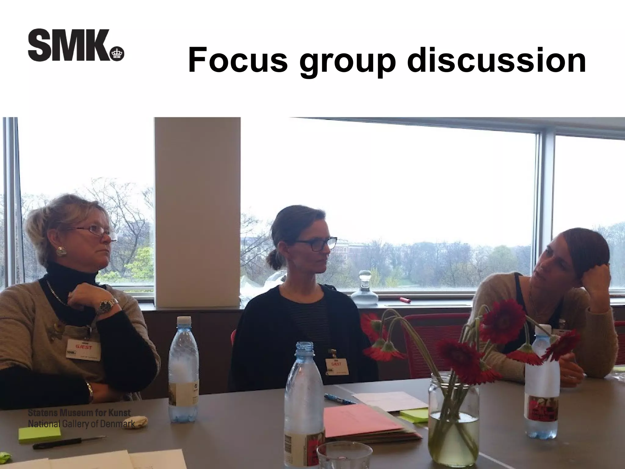 Focus group discussion
 