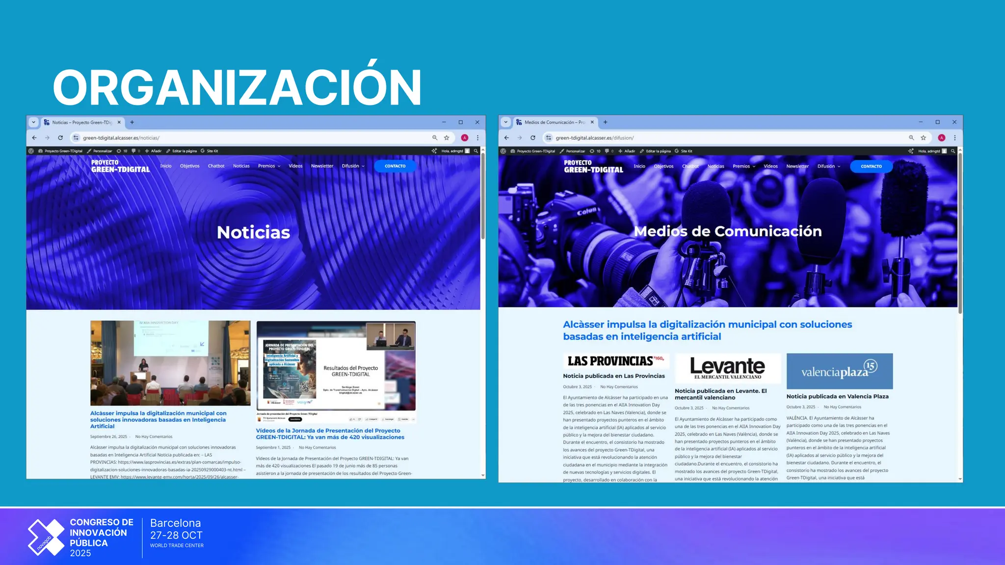 OCT
Barcelona
27-28
CONGRESO DE
INNOVACIÓN
PÚBLICA
2025
WORLD TRADE CENTER
ORGANIZACIÓN
 