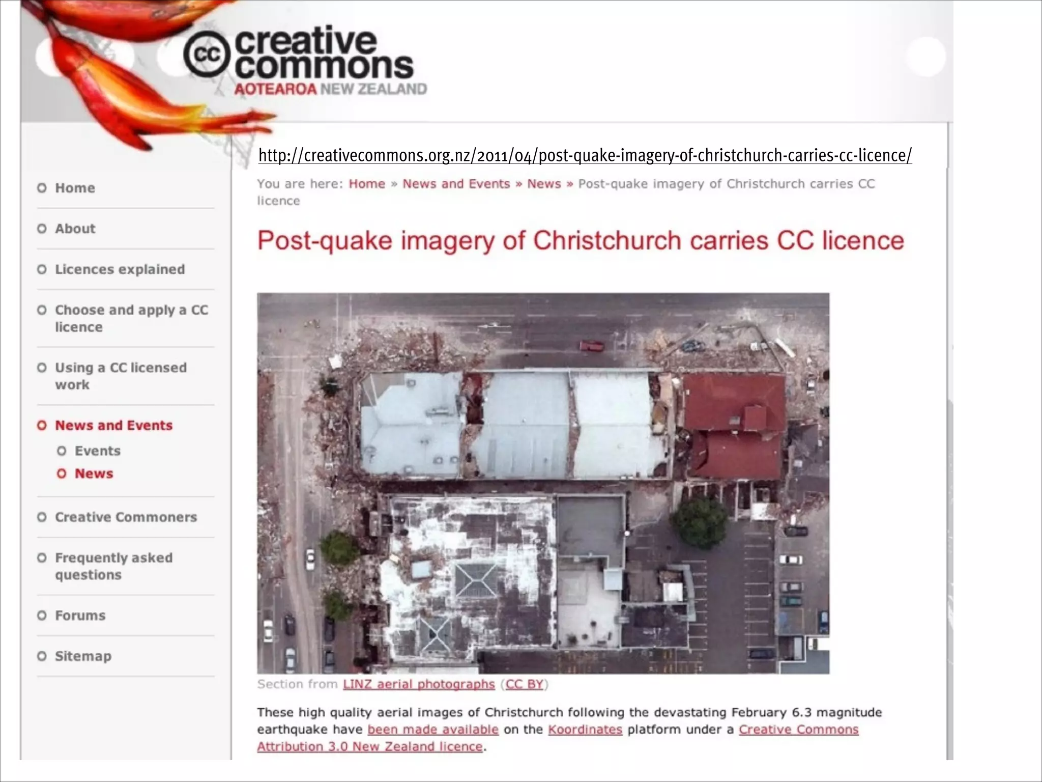 http://creativecommons.org.nz/2011/04/post-quake-imagery-of-christchurch-carries-cc-licence/

 