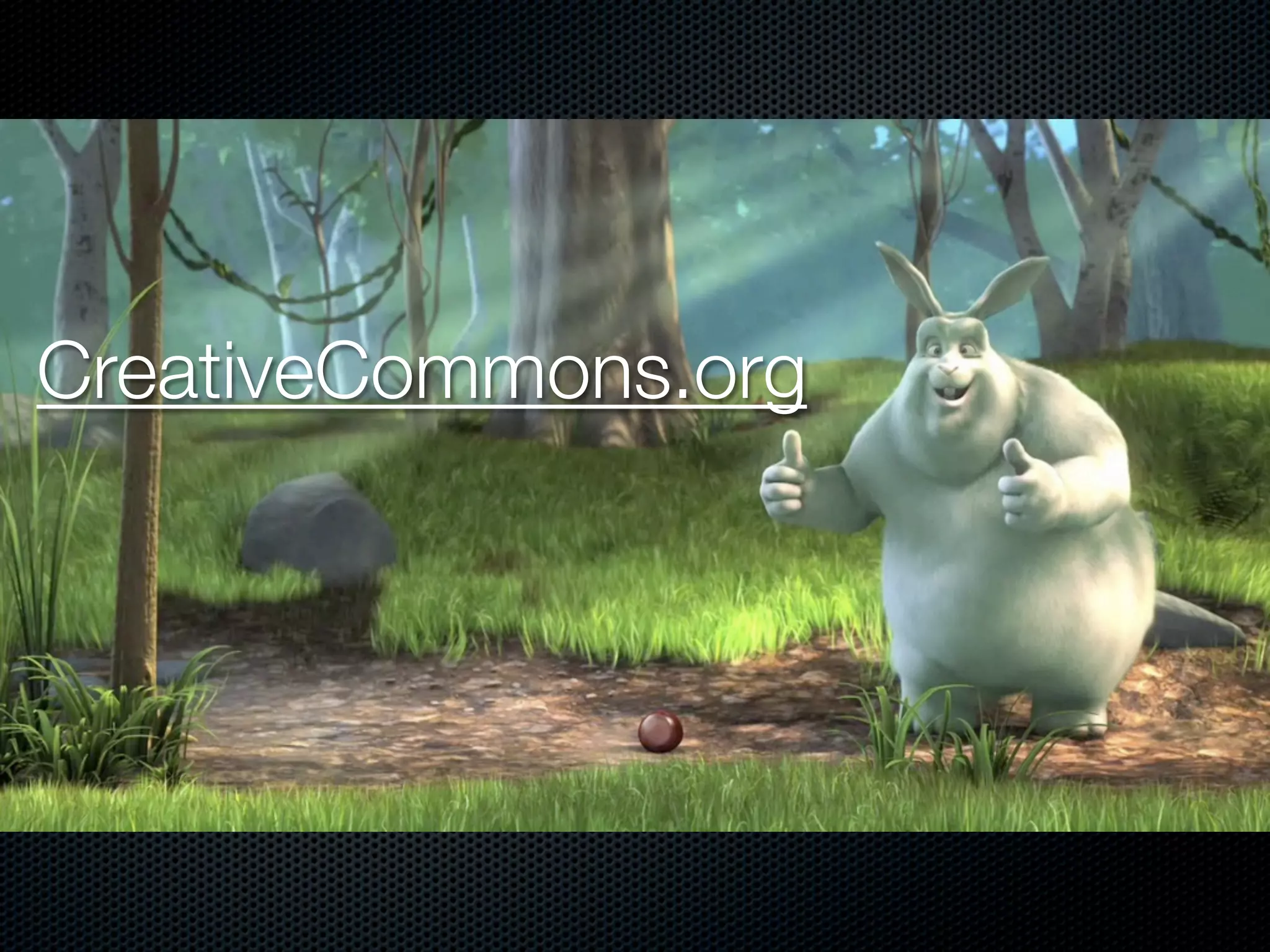 Creative Commons   Buck Bunny