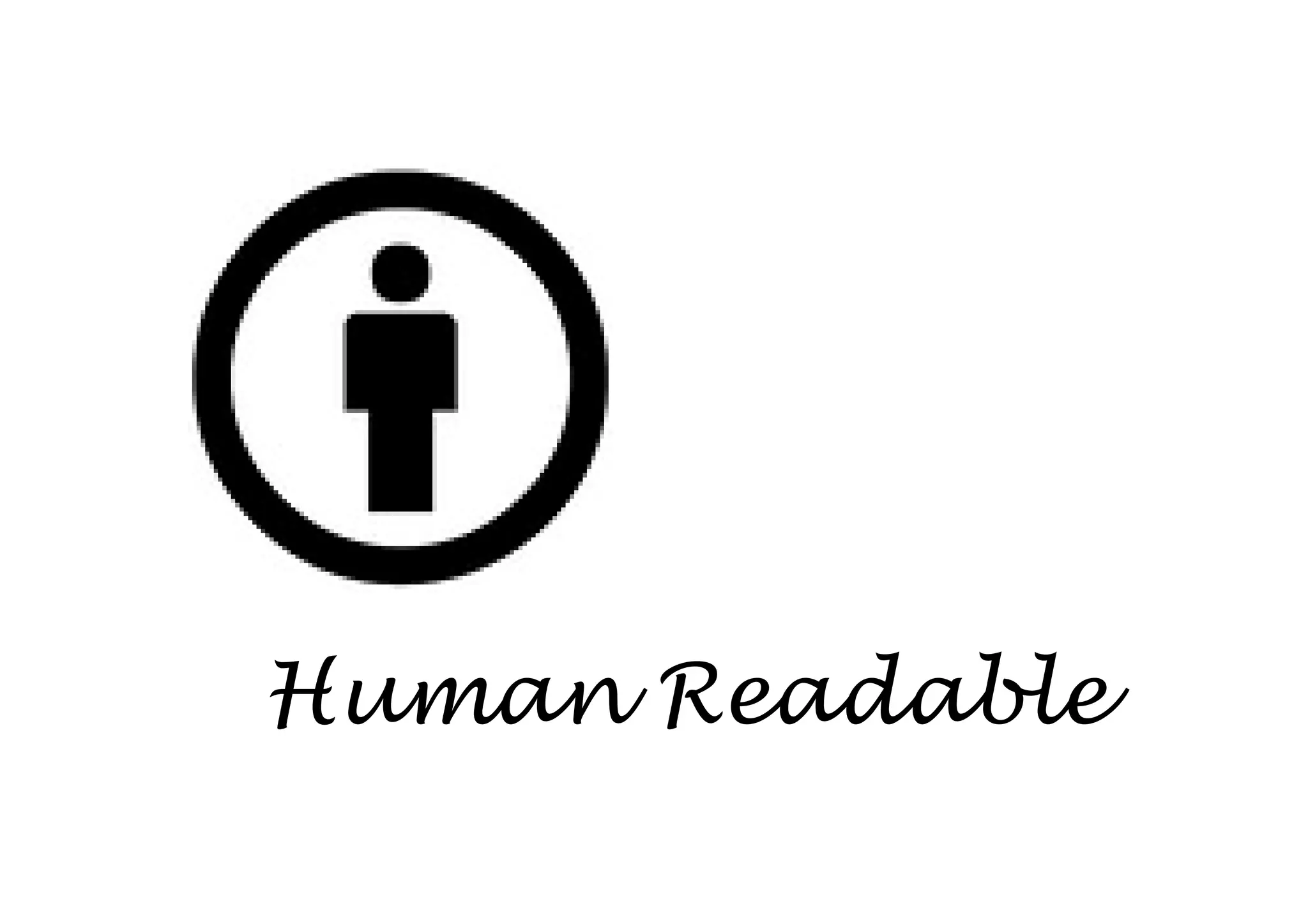 Human Readable
 