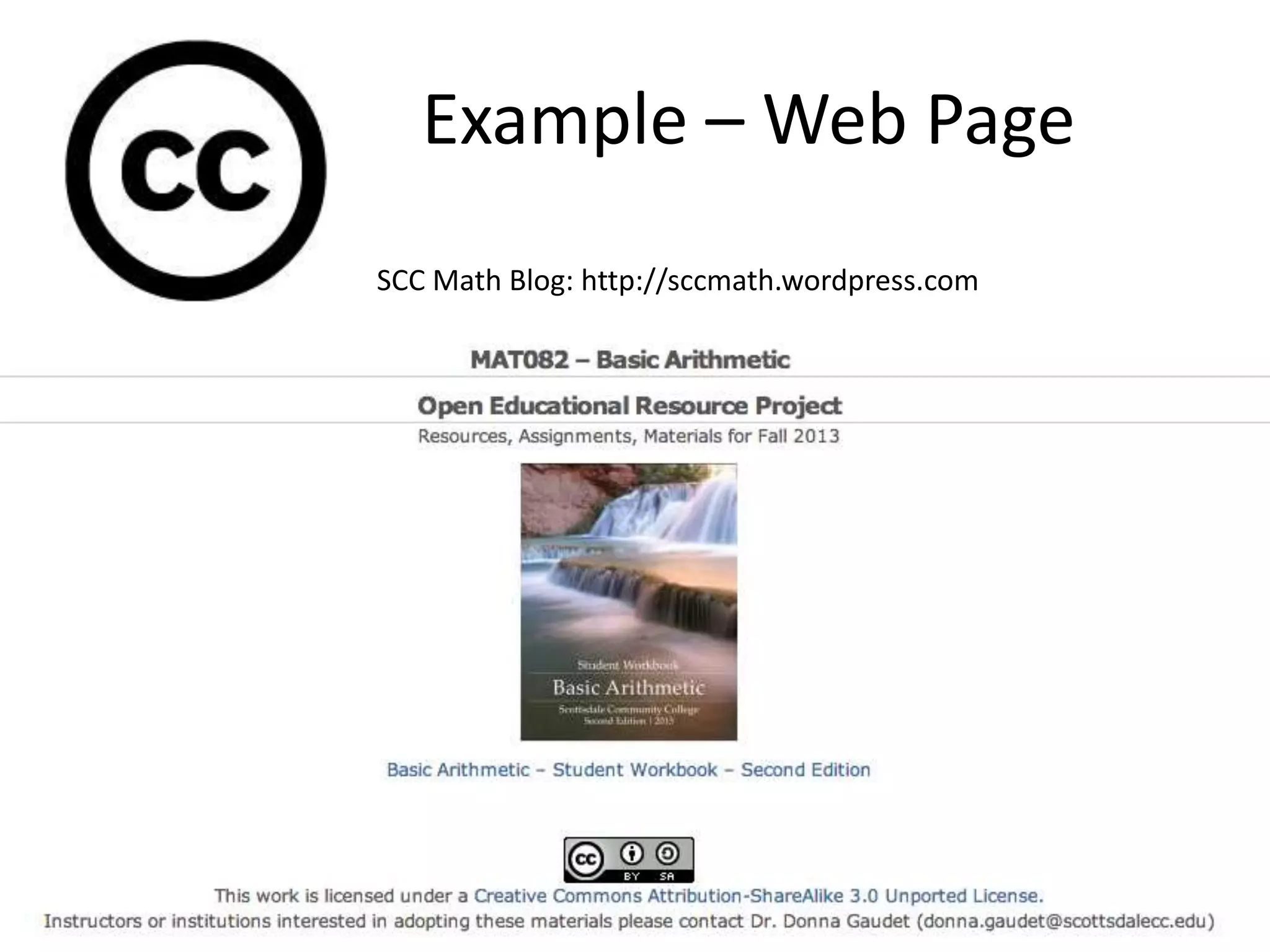 Example – Web Page
SCC Math Blog: http://sccmath.wordpress.com
 