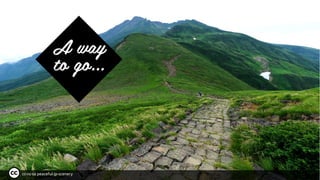 cc-nc-sa peaceful-jp-scenery
A way
to go...