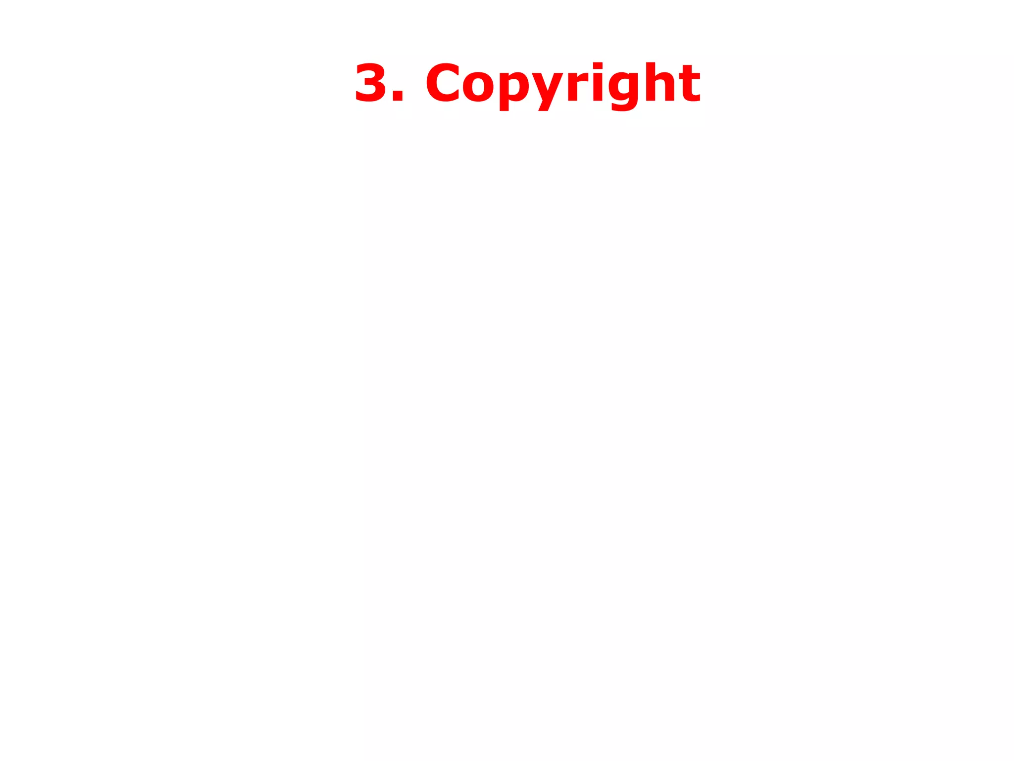 3. Copyright

 