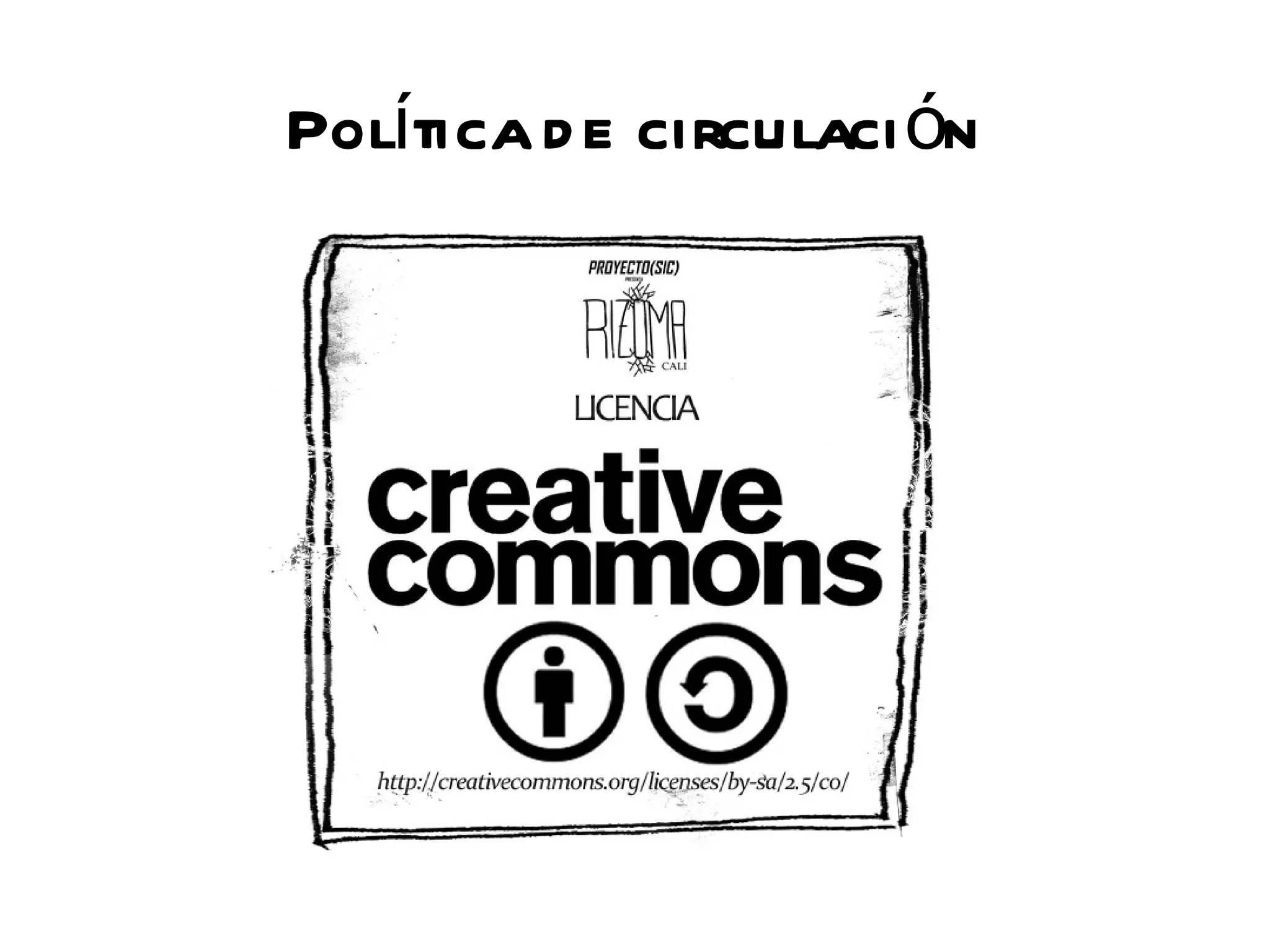 Política d e circulaci ón
 