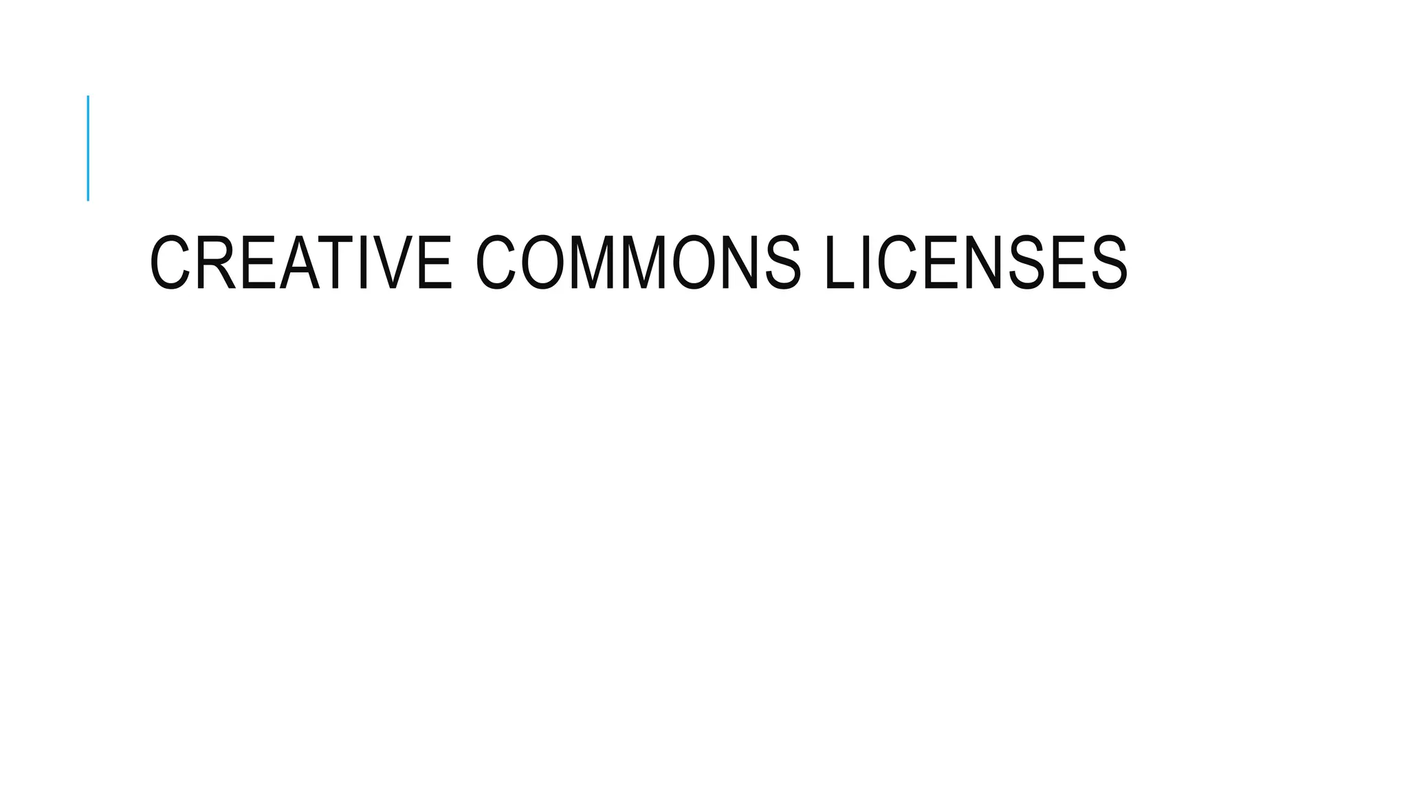 CREATIVE COMMONS LICENSES
 