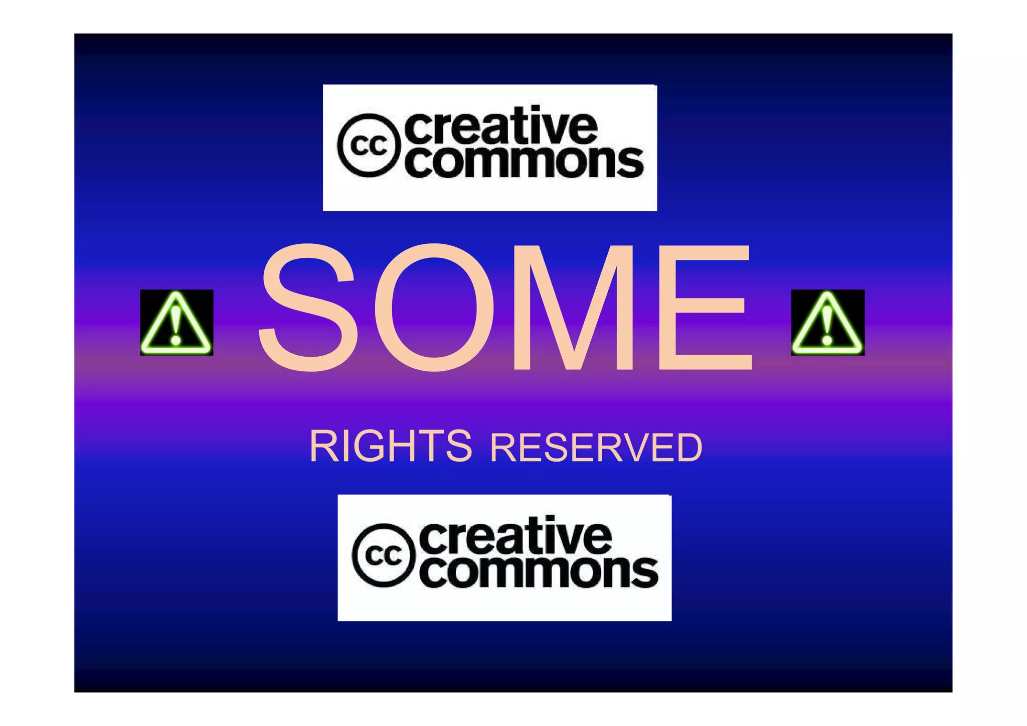 SOME
RIGHTS RESERVED