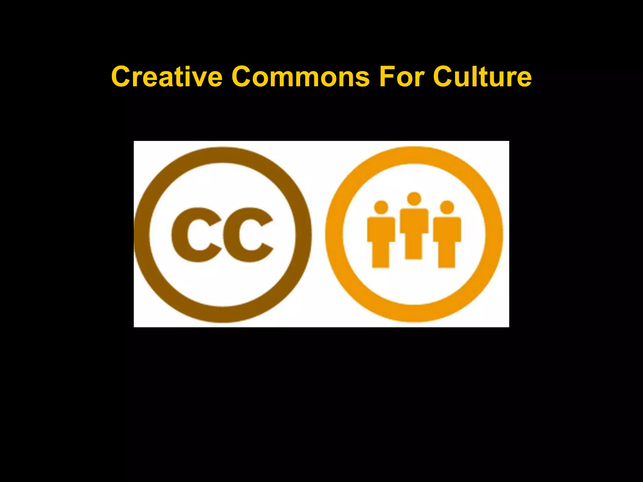 Creative Commons For Culture

 
