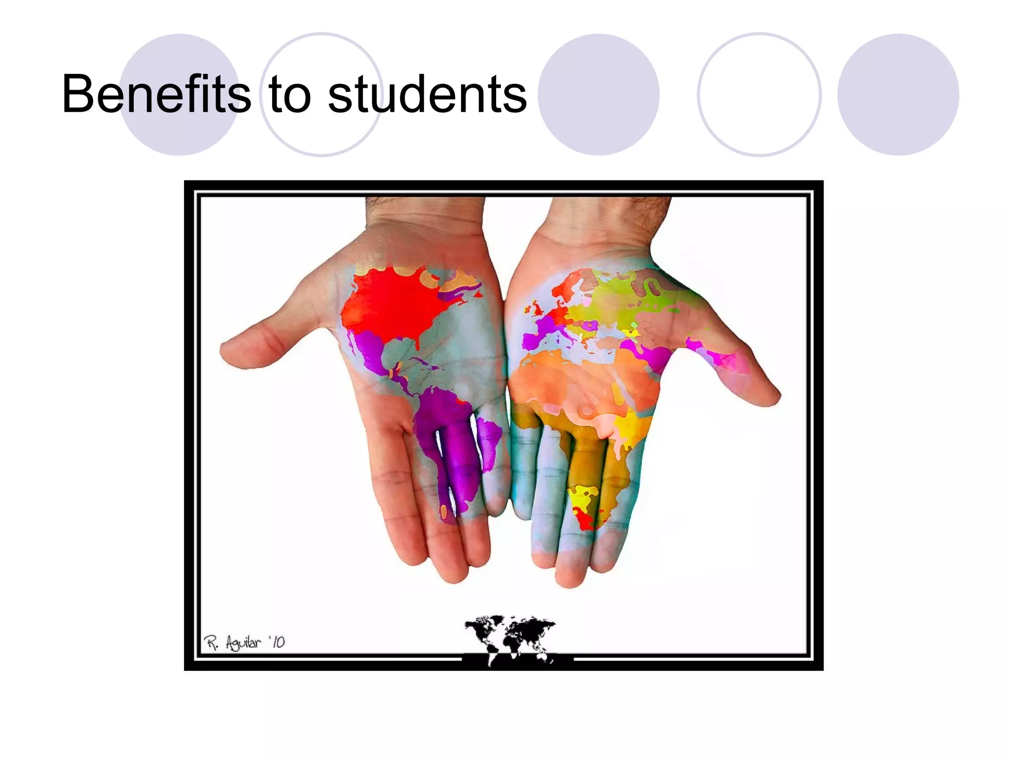 Benefits to students 