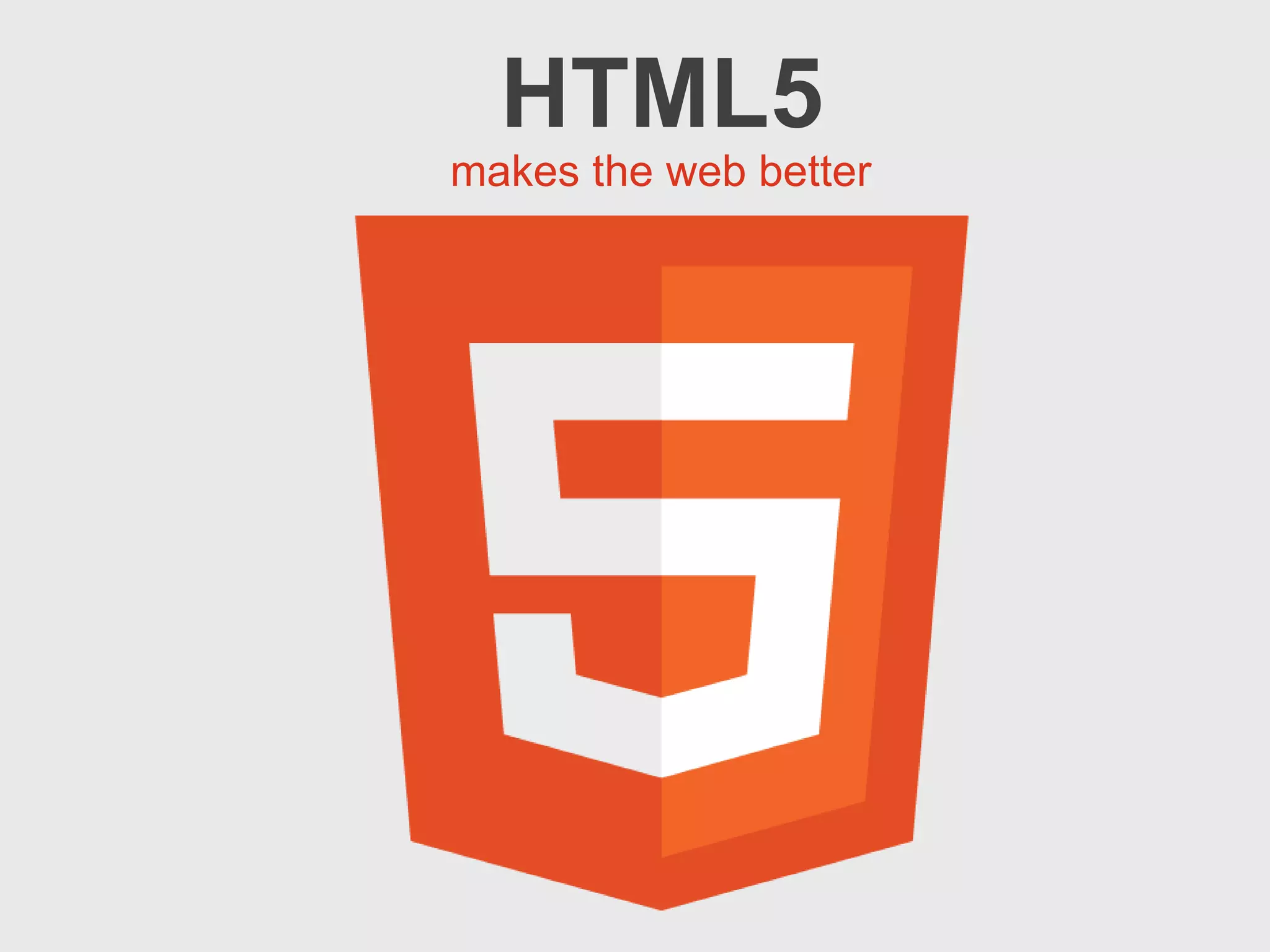 HTML5makes the web better