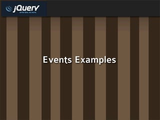 Events Examples
 