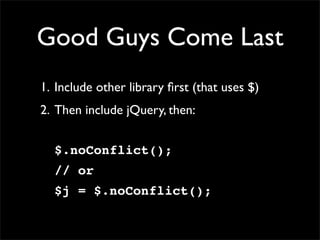 jQuery Loves Developers - SWDC2009