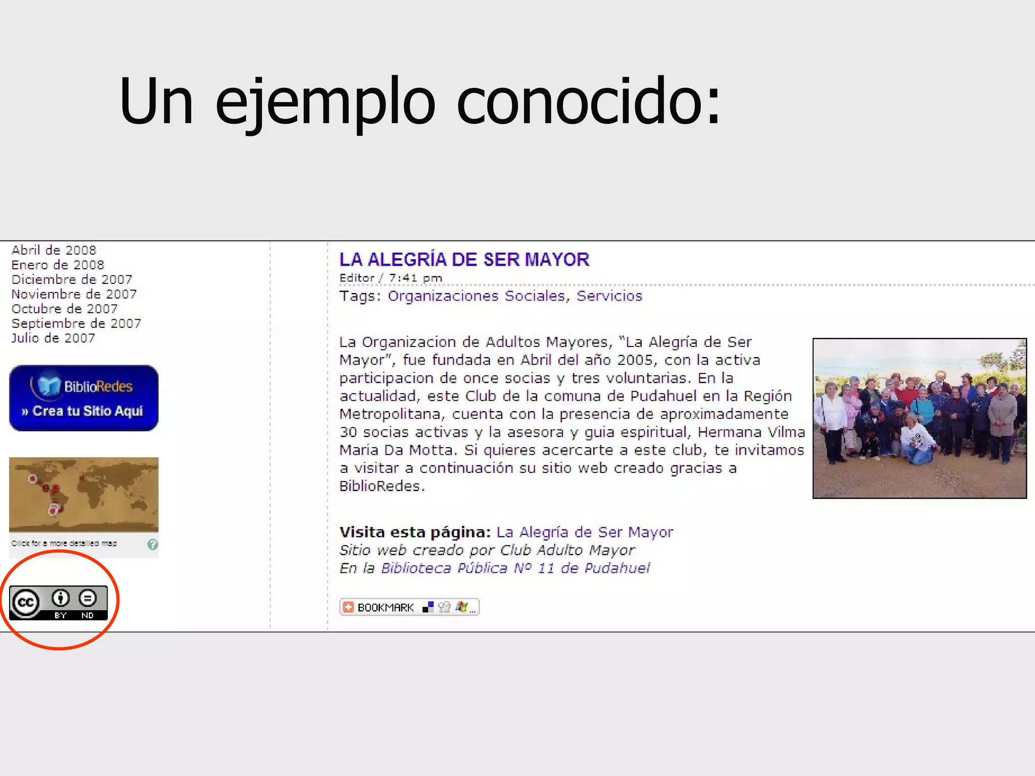 Un ejemplo conocido: 