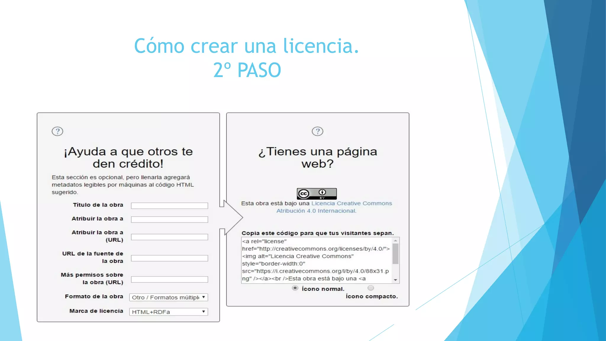 Cómo crear una licencia.
2º PASO
 