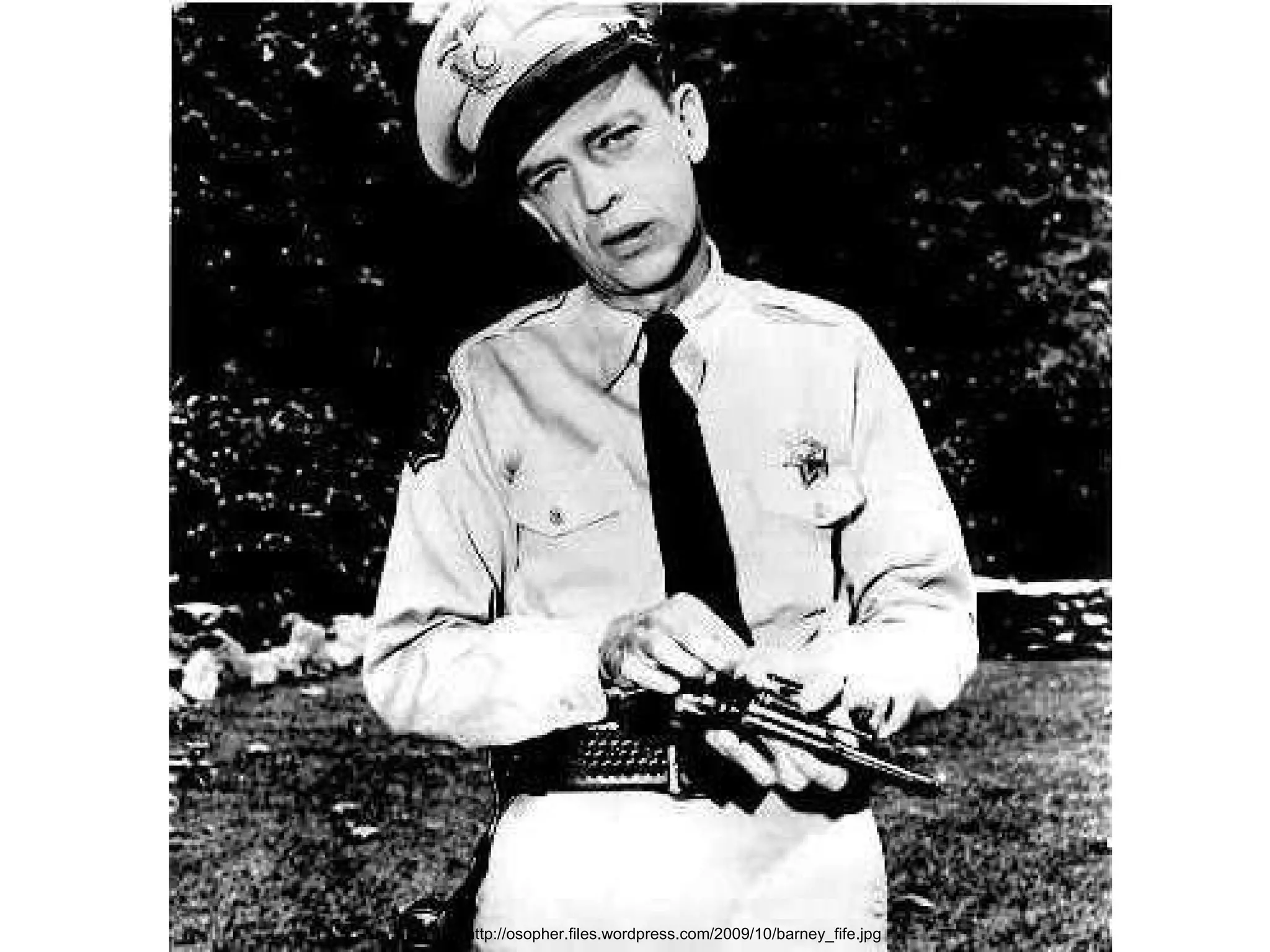 http://osopher.files.wordpress.com/2009/10/barney_fife.jpg 