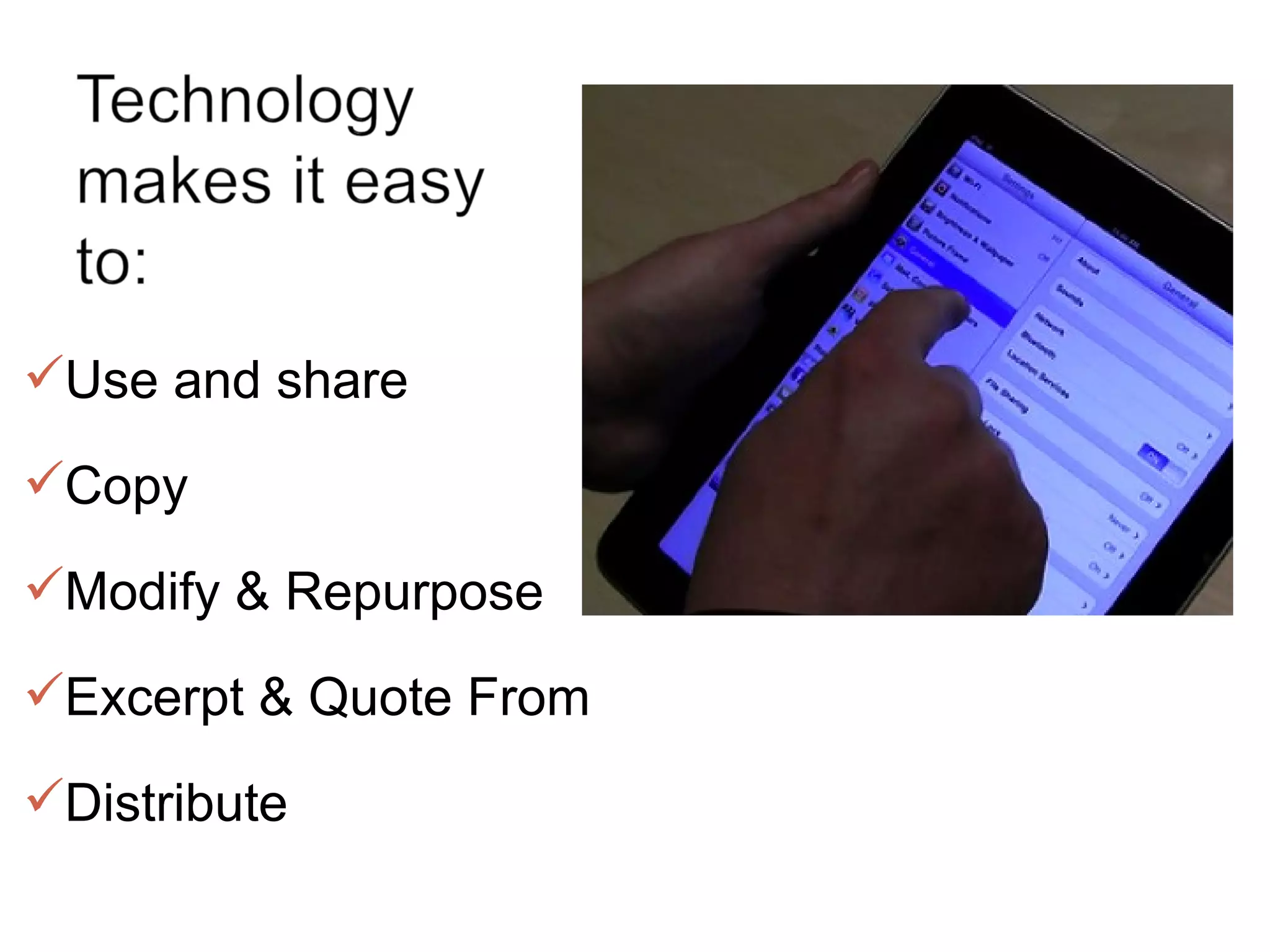 Use and share Copy  Modify & Repurpose Excerpt & Quote From Distribute 