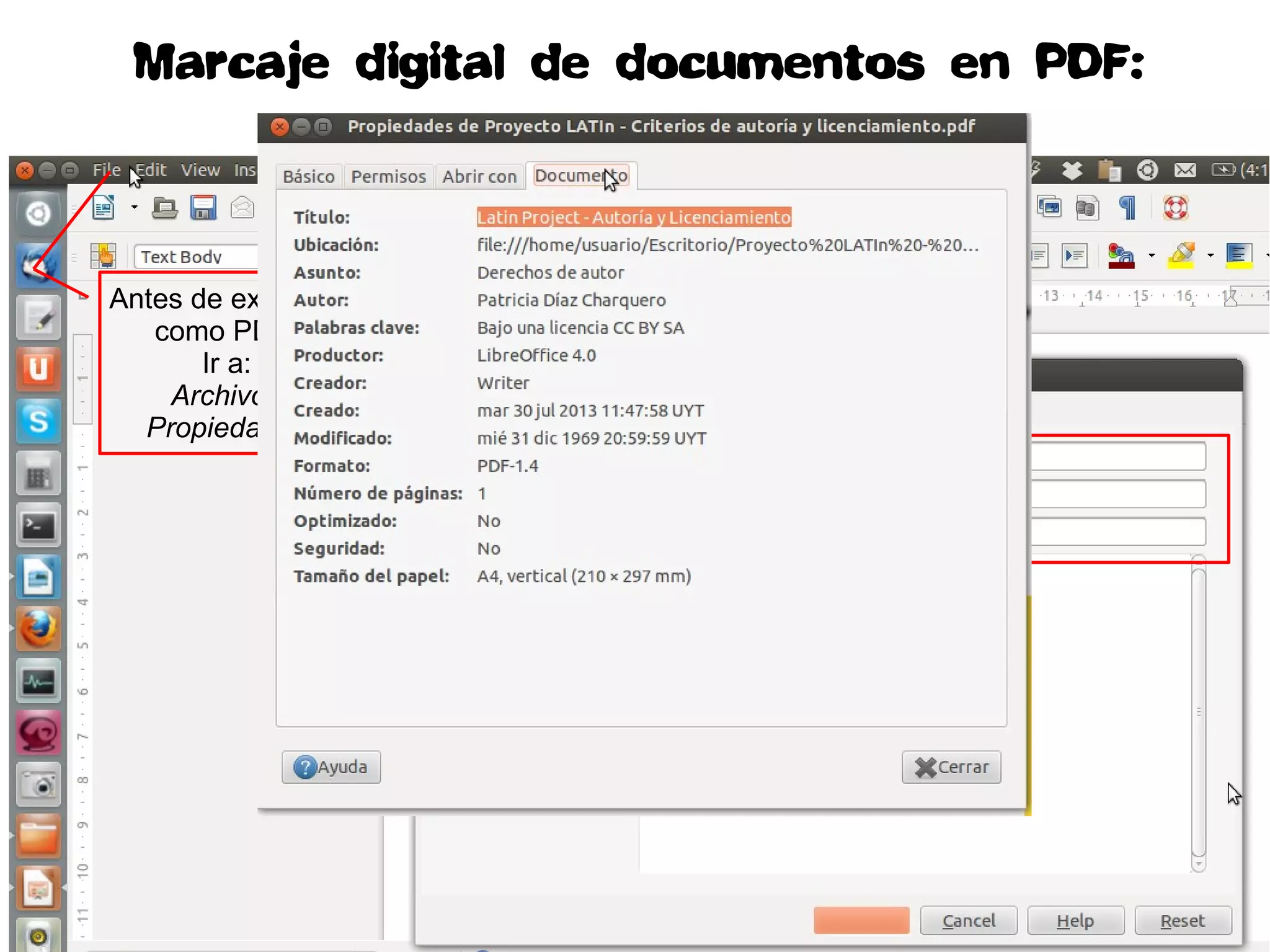 Antes de exportar
como PDF
Ir a:
Archivo /
Propiedades
Marcaje digital de documentos en PDF:
 