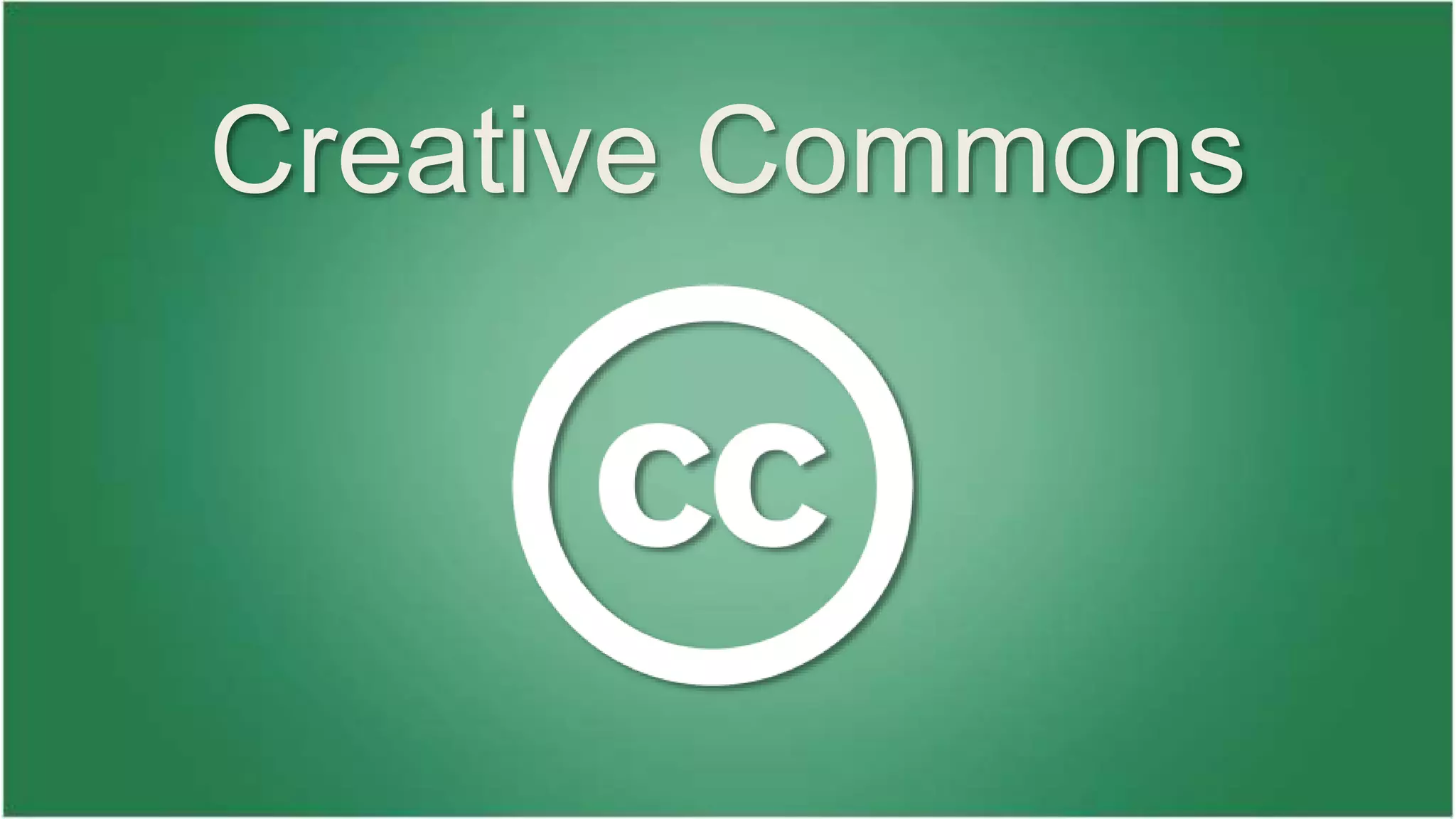 Creative Commons 
 