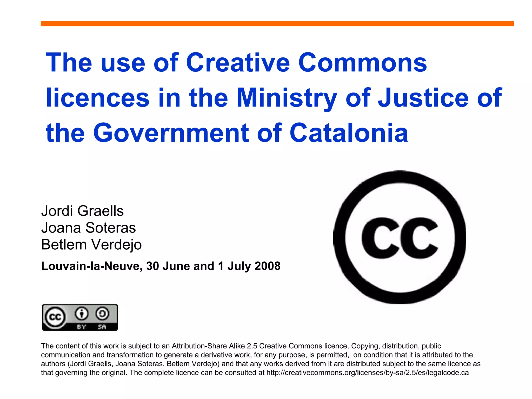 The Use of Creative Commons Licences in the Ministry of Justice of the Government of Catalonia