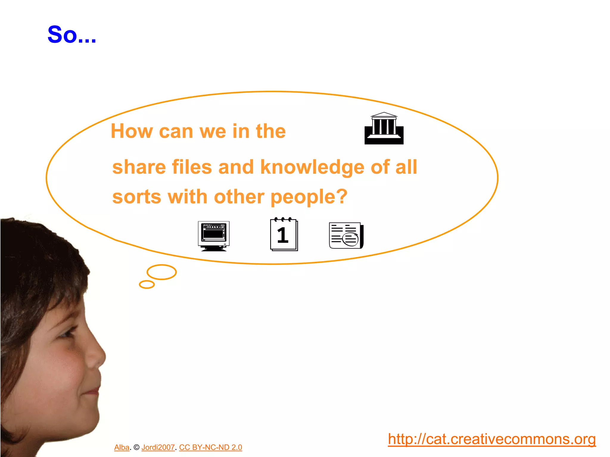 The Use of Creative Commons Licences in the Ministry of Justice of the Government of Catalonia