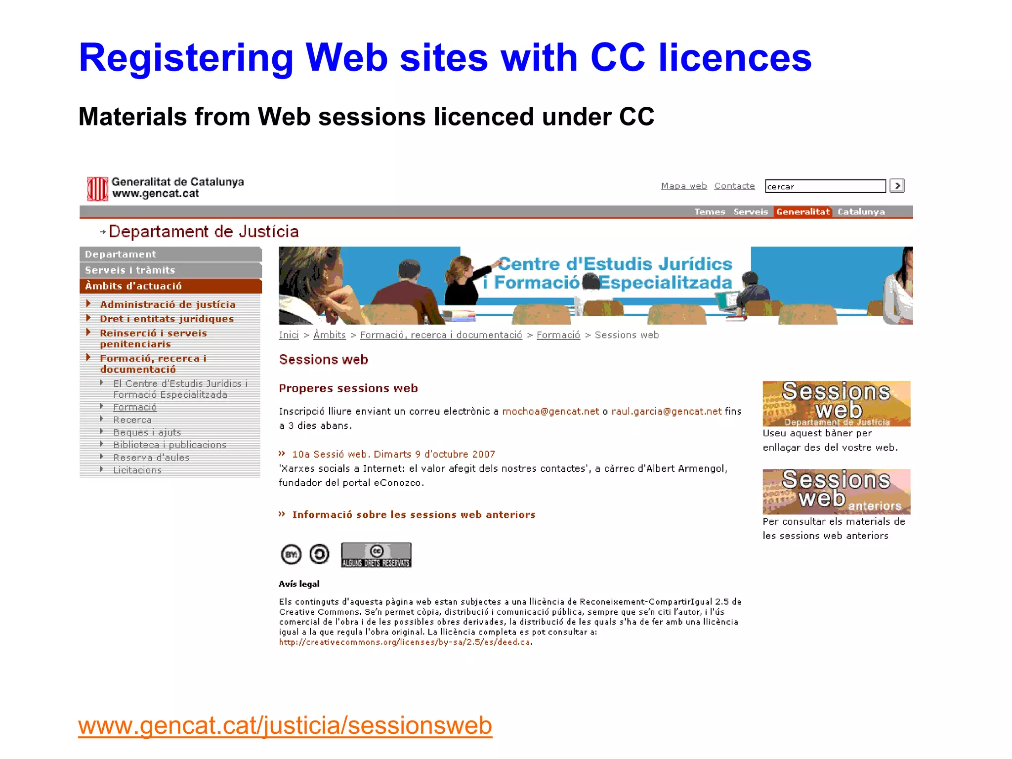 The Use of Creative Commons Licences in the Ministry of Justice of the Government of Catalonia