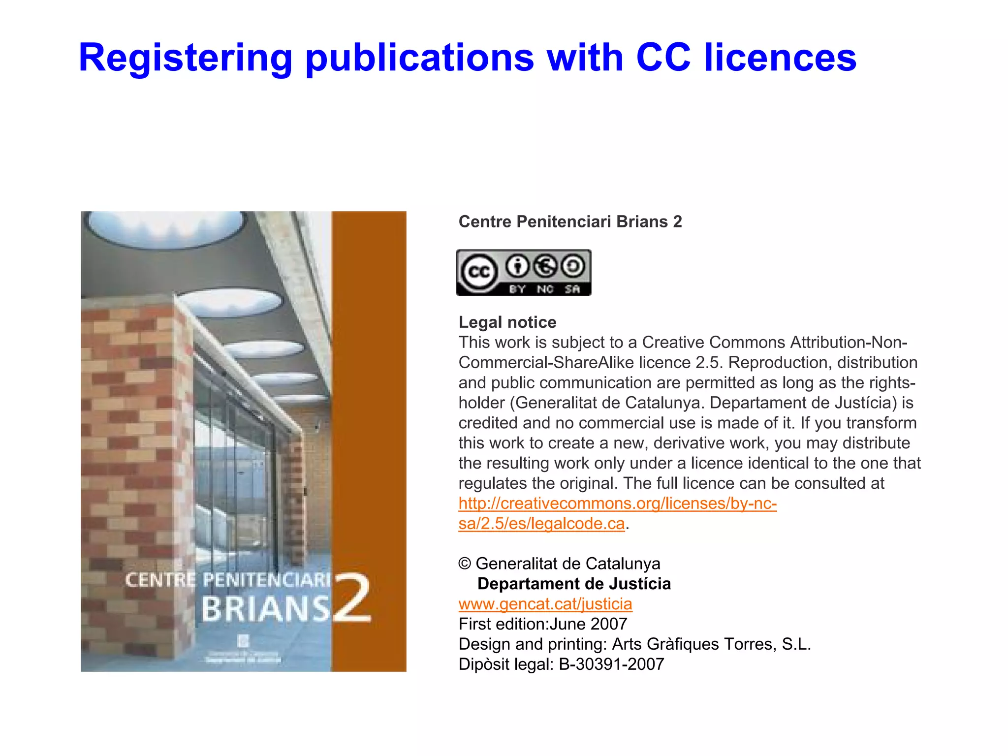 The Use of Creative Commons Licences in the Ministry of Justice of the Government of Catalonia