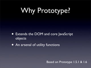 Prototype & jQuery