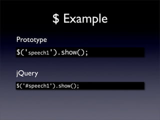 Prototype & jQuery