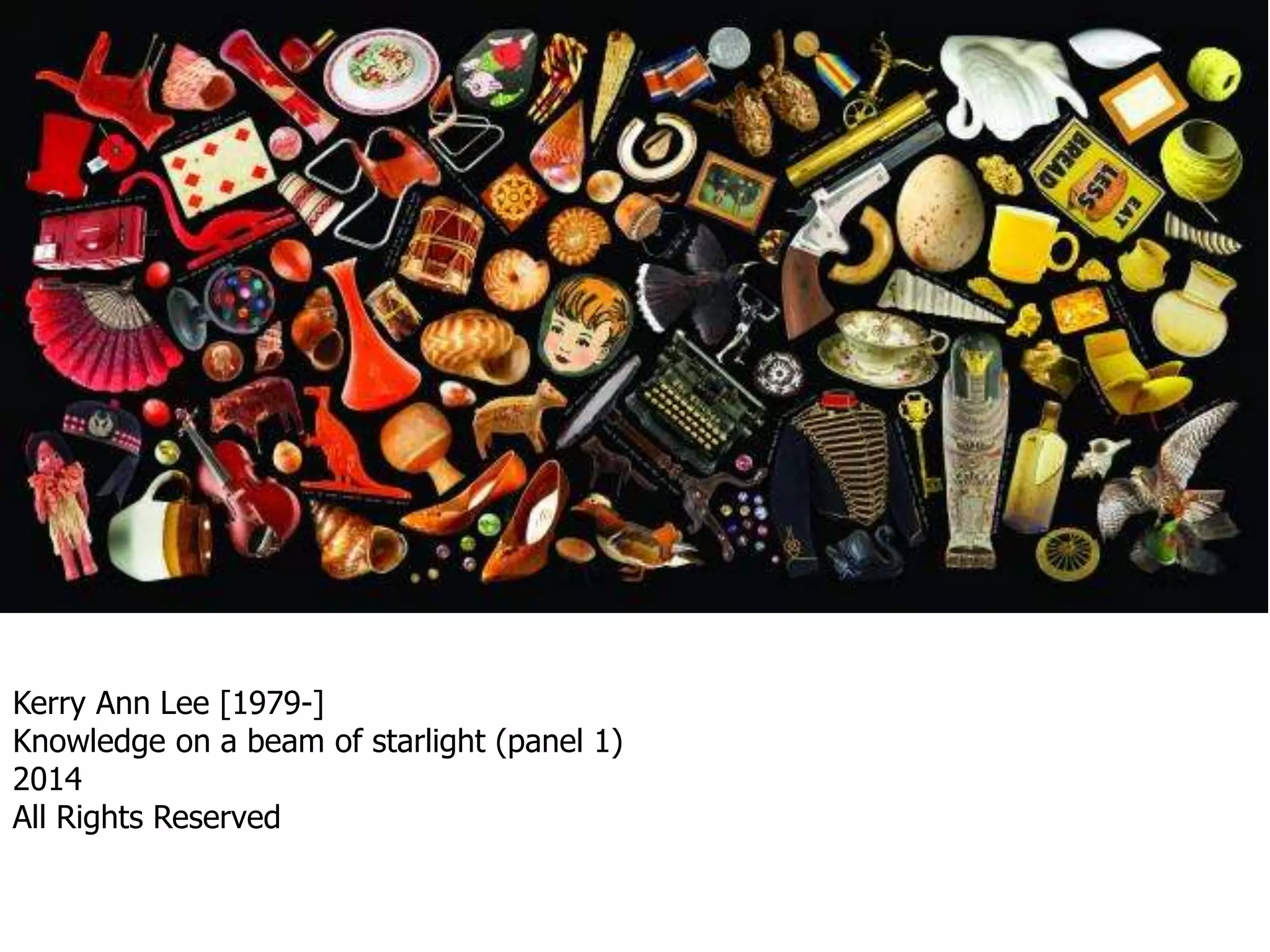 Kerry Ann Lee [1979-]
Knowledge on a beam of starlight (panel 1)
2014
All Rights Reserved
 