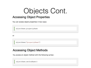 Objects Cont.
 