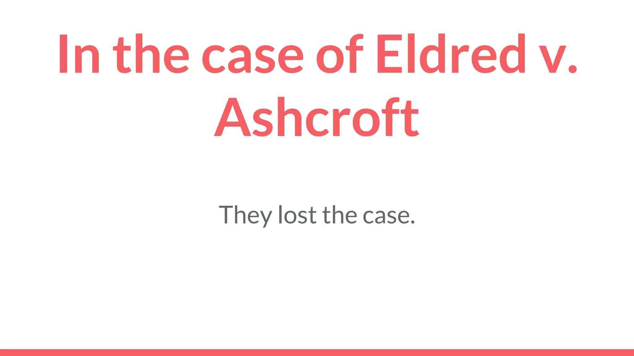 In the case of Eldred v.
Ashcroft
They lost the case.
 