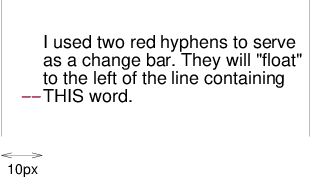 Image illustrating the use of floats to create a changebar effect.